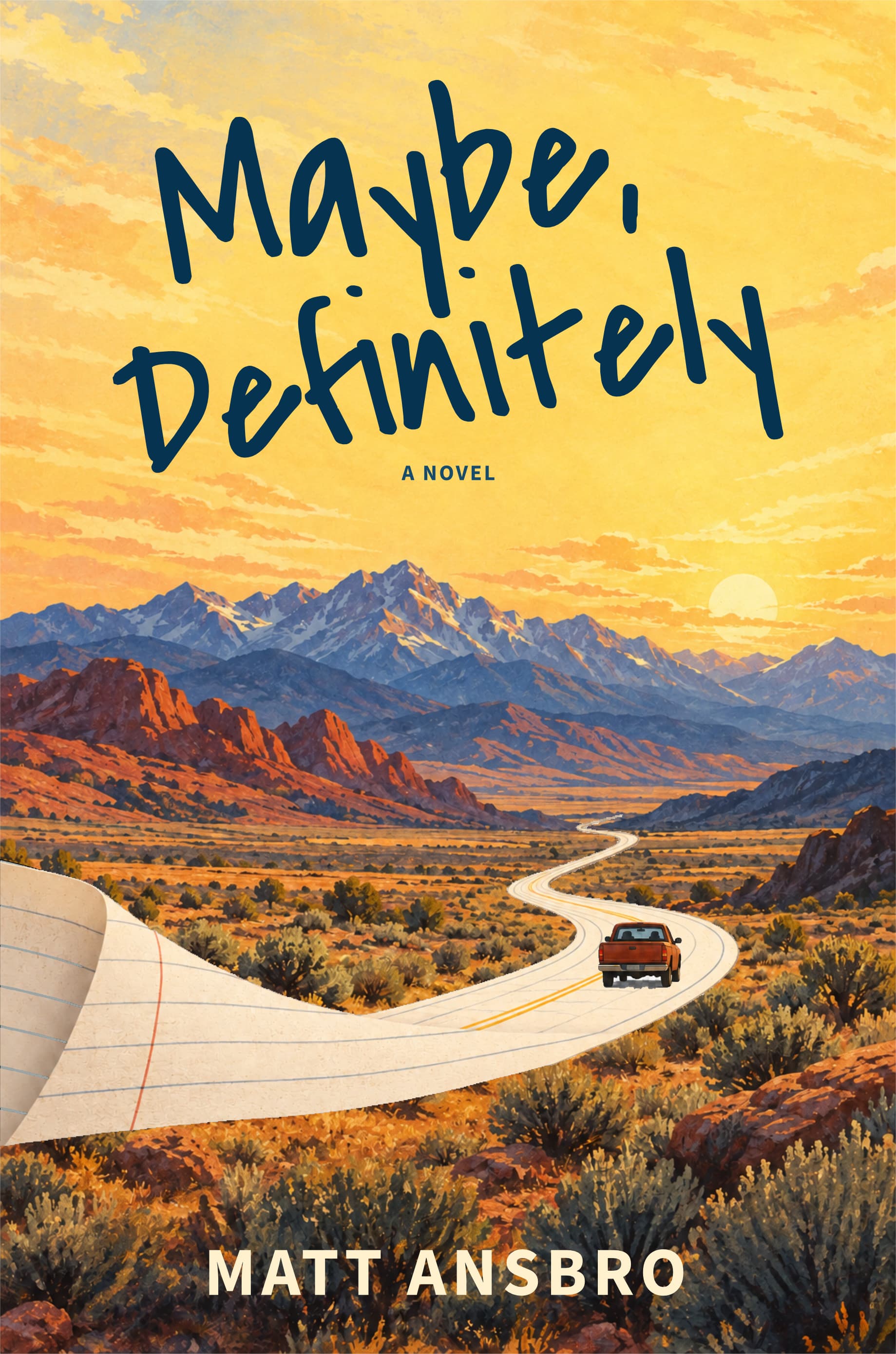 Book cover: Maybe, Definitely, a standalone novel by Matt Ansbro